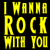 I Wanna Rock (With You)